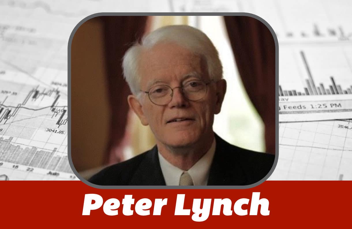 Investor Peter Lynch quotes