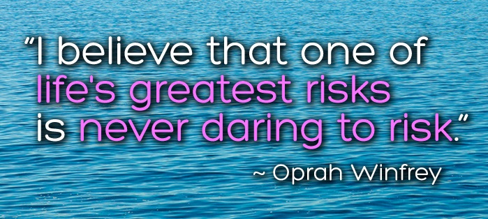 Oprah winfrey risk quote money