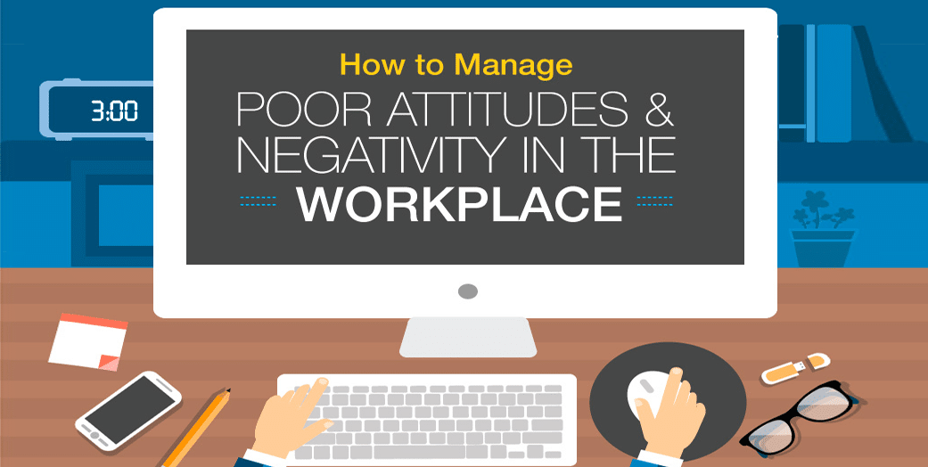 Dealing With Negativity in the Workplace Including Examples (INFOGRAPHIC)